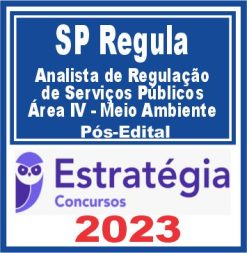 SP Regula (Analista de Regulação de Serviços Públicos - Área IV - Meio Ambiente)