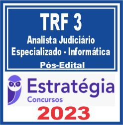 TRF 3ª Região (Analista Judiciário - Especializado - Informática) Pós Edital