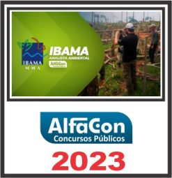 IBAMA (ANALISTA AMBIENTAL) ALFACON 2023