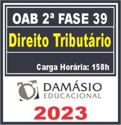 Curso OAB 2ª Fase 39 Exame (Tributário) Damásio