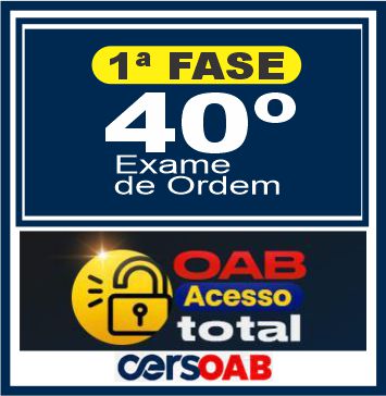 Curso OAB 1ª Fase 40 (Acesso Total) Cers 2023 - Rateios de Cursos