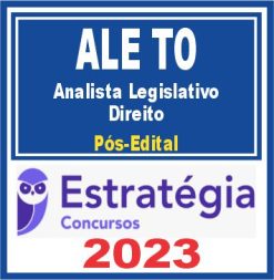 ALE TO (Analista Legislativo - Direito) Pós Edital - Estratégia 2023