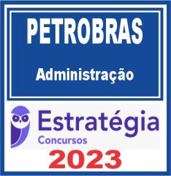 PETROBRAS (Administração) Estratégia 2023