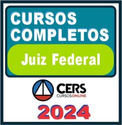 Juiz Federal - Curso Completo - Cers 2024