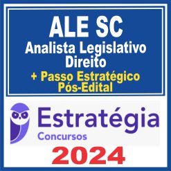 ALESC (Analista Legislativo - Direito) Pós Edital - Estratégia 2024