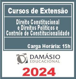 Direito Constitucional e Direitos Políticos e Controle de Constitucionalidade (Curso de Extensão)