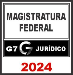 Magistratura Federal - G7 Jurídico 2024