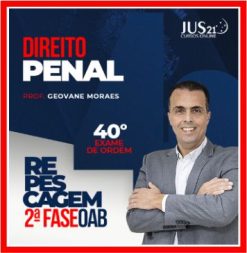 OAB 2ª Fase 40º Exame da Ordem (Penal) Jus21 - 2024