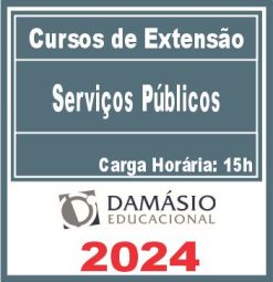 Serviços Públicos (Curso de Extensão) Damásio 2024