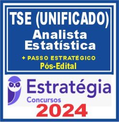 TSE - Concurso Unificado (Analista Judiciário - Estatística) Pacotaço - Pacote Teórico + Pacote Passo Estratégico - 2024 (Pós-Edital)