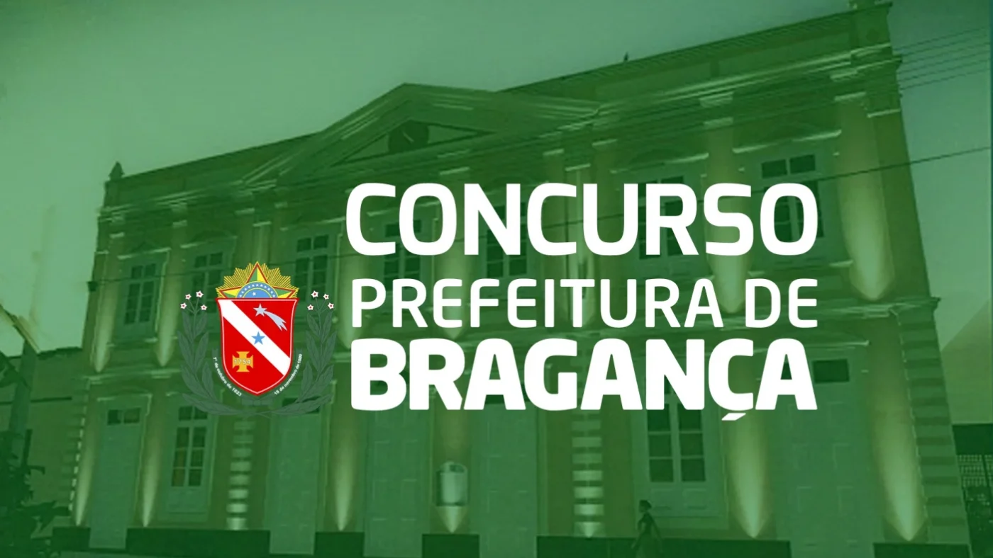 Concurso Bragança PA