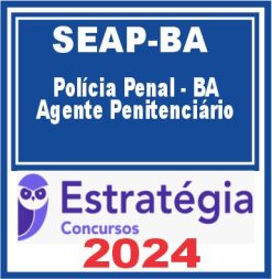 curso-seap-ba-agente-penitenciario-estrategia