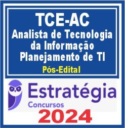 curso-tce-ac-analista-tecnologia-informacao-planejamento-ti-estrategia