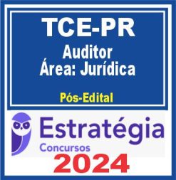 TCE PR (Auditor de Controle Externo - Área: Jurídica)