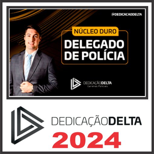 PREPARAÇÃO NÚCLEO DURO DELEGADO DE POLÍCIA 2024