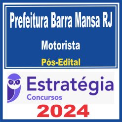 Prefeitura de Barra Mansa RJ (Motorista) Pós Edital - Estratégia 2024