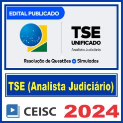 TSE UNIFICADO: RQ + Simulados + Discursiva | Analista Judiciário